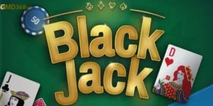 Khám phá về blackjack trò chơi bài hấp dẫn